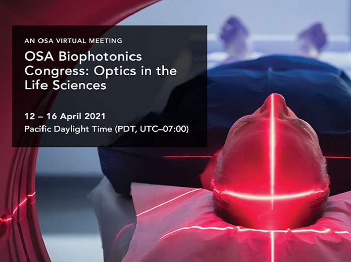 All-Virtual OSA Biophotonics Congress Introduces Solutions to Challenges in Biomedical Research